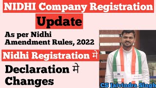 Changes in Declaration for Nidhi Company Registration As per Nidhi Amendment Rules, 2022