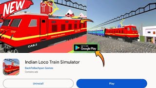 Indian Loco Train Simulator New Update Release || ILTS New Update Release On Play Store || New Coach