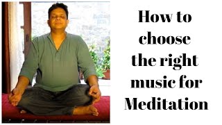 How to choose meditation music for beginners