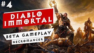 Diablo Immortal Closed Beta Gameplay - Necromancer - Part #4