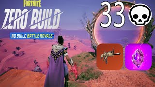 33 Elimination Solo Vs Squads "Zero Build" Gameplay (Fortnite chapter 5 season 4) Mouse and keyboard