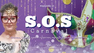 #NovoCiclo2024 - S.O.S Carnaval #episódio01 🎊 Cassia Suzana Terapia Quântica, Astrologia e Tarôt.