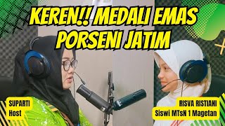 Keren!!! Medali Emas Porseni Jawa Timur dari MTsN 1 Magetan || Kemenag Magetan Podcast #22