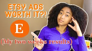 Are Etsy Ads worth it? I tried Etsy Ads for two weeks (My Results)