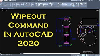 #66 Wipeout Command In AutoCAD 2020 Tutorial  | Wipeout Command AutoCAD | AutoCAD Wipeout Command