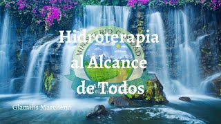 Hidroterapia al Alcance de Todos - Reunión 2 - Zoom