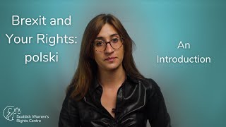 Brexit and Your Rights: Introduction - polski