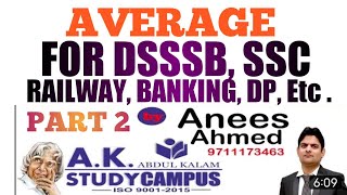 Average Part 2 || DSSSB, SSC, RAILWAY, BANKING, DP