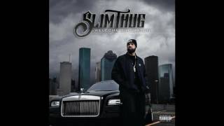 Slim Thug - Uh Huh