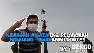 WISATA SEJARAH EKS PELABUHAN BULELENG,  RIWAYATMU KINI