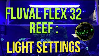 Fluval Flex 32g Lights Settings ( Marine 3.0 - Aquasky )