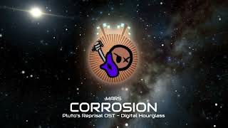 Pluto's Reprisal OST - Corrosion