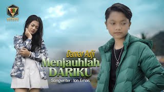 Damar Adji  - Menjauhlah Dariku (Official Music Video)