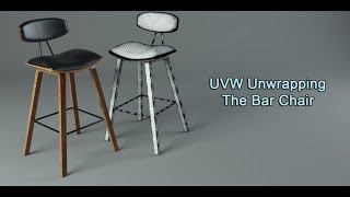 UVW Unwrapping The Bar Chair