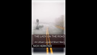 The Lady on the Road BOOK REVIEW (Urban Legends Mentioned!)