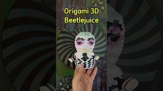 Origami 3D Beetlejuice #origami #dobradura #origami3d #beetlejuice #cinema