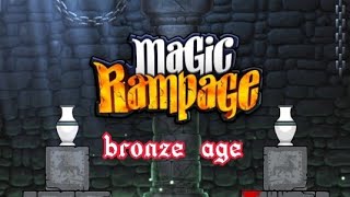 Magic Rampage OST | Bronze age