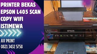 PRINTER EPSON L405 BEKAS. KONDISI ISTIMEWA. PRINT SCAN COPY WIFI