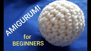 AMIGURUMI FOR BEGINNERS