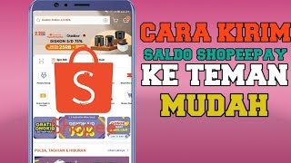 CARA KIRIM SALDO SOPEEPAY KE TEMAN MUDAH 2022