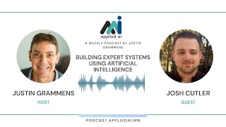 Building Expert Systems Using Artificial Intelligence with Josh Cutler // AppliedAI Podcast