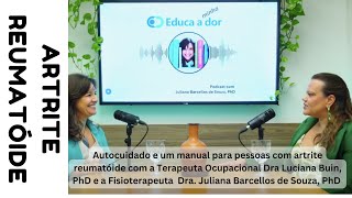 Artrite Reumatoide e a dor nas mãos. Tratamento e orientação