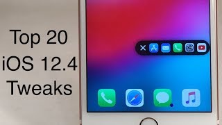 Top 20 iOS 12.4 Tweaks - October 2019