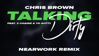 Chris Brown - Talking Dirty (feat. 2 Chainz & Yo Gotti) (RnBass Remix)