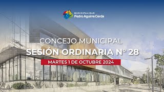 184 Sesión Ordinaria N° 28, Concejo Municipal, Martes 1 de Octubre de 2024