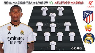 Real Madrid (4-3-1-2) vs Atletico Madrid | Potential Starting Lineup La Liga 2023 Match Week 6