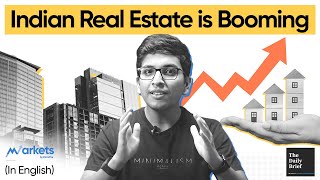 The Daily Brief: Indian real estate is back from the dead!