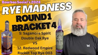 Bourbon Social’s 2024 Rye Madness: Round 1 - Bracket 4