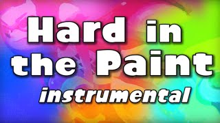 "Hard in the Paint" (instrumental) - SPLATOON SONG