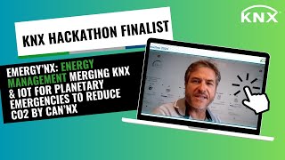 KNX Hackathon Finalist: EMergy’nX by Can'nX