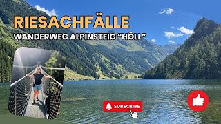 Schladming - Riesachfälle & Alpinsteig Höll – Steile Treppen, Naturwunder & Top Aussicht