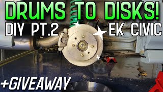 Civic Rear Disk Upgrade Part 2 + 1,500 Sub Giveaway!!!