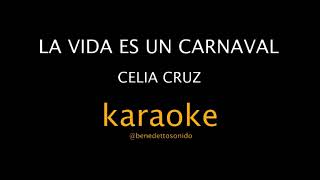 KARAOKE - La vida es un carnaval - Celia Cruz