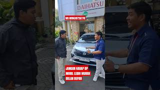 JANGAN HARAP DP MOBIL MASIH SAMA DIBULAN DEPAN‼️PROMO AKHIR TAHUN