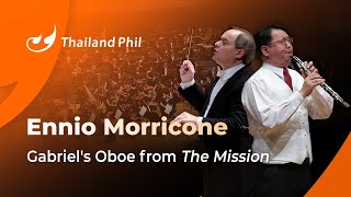 Ennio Morricone – Gabriel's Oboe from "The Mission" – Thailand Phil