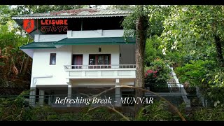 Refreshing Break  - Munnar #homestay  #keralatourism #kerala