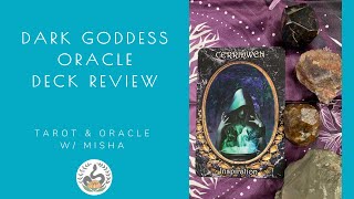 Dark Goddess Oracle Deck Review with Misha