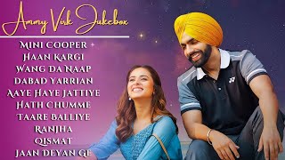 Best of Ammy virk | ammy virk all songs jukebox | punjabi songs | new punjabi songs 2024