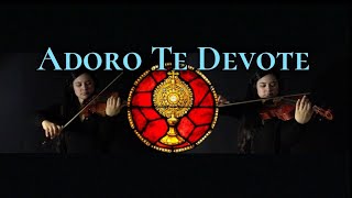 Adoro Te Devote | Instrumental (Violin/ Viola)