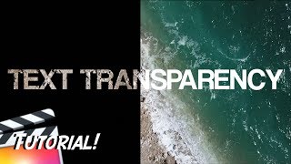 Transparent Text Effect - FCPX Tutorial