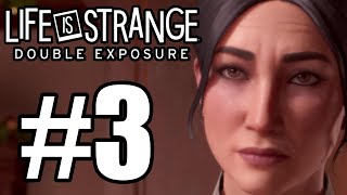 Life is Strange: Double Exposure - Episode 3 Gameplay Walkthrough (No Commentary)