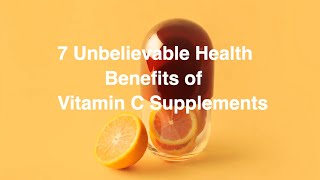 Unbelievable Health Hacks: Discover How Vitamin C Can Change Your Life!