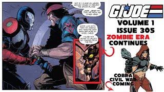 Zombie Era G.I. Joe Issue 305 Summary: What Is Serpentor Khan’s True Plan? Zartan Cobra Commander