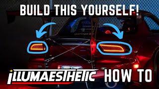 Build Your Own LED Tails! - Illumaesthetic RX7 FD DIY Kit Tutorial