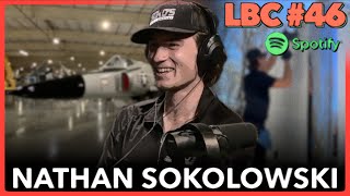 Nathan Sokolowski | LBC #46