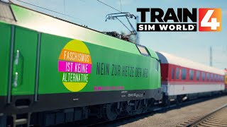 Faschismus ist keine Alternative | TRAIN SIM WORLD 4 #56